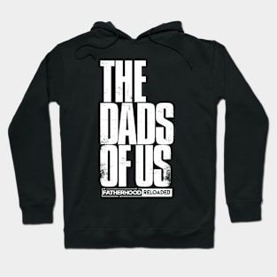 The Dads of Us Hoodie